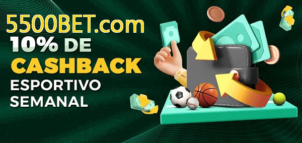 10% de bônus de cashback na 5500BET.com